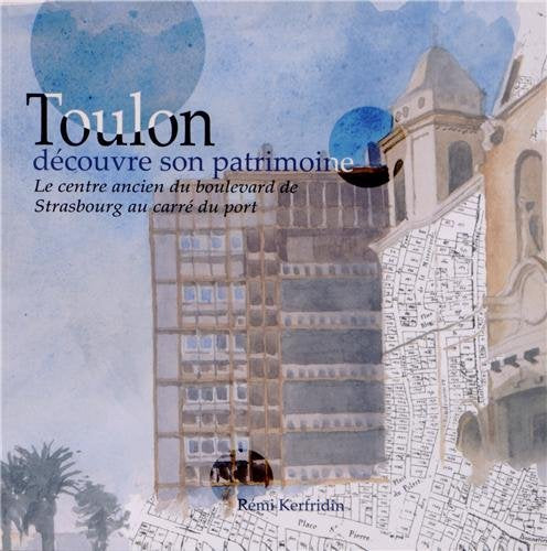 Toulon découvre son patrimoine book