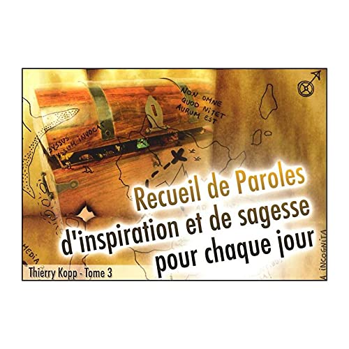 Recueil de Paroles d'inspiration et de sagesse pour chaque jour book