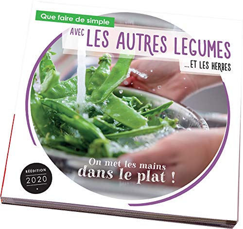 Que faire de simple aujourd'hui avec les LEGUMES Leisure, Home & Garden