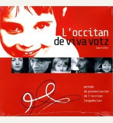 L'occitan de viva votz, méthode de prononciation de l'occitan languedocien Foreign Languages ​​& Dictionaries