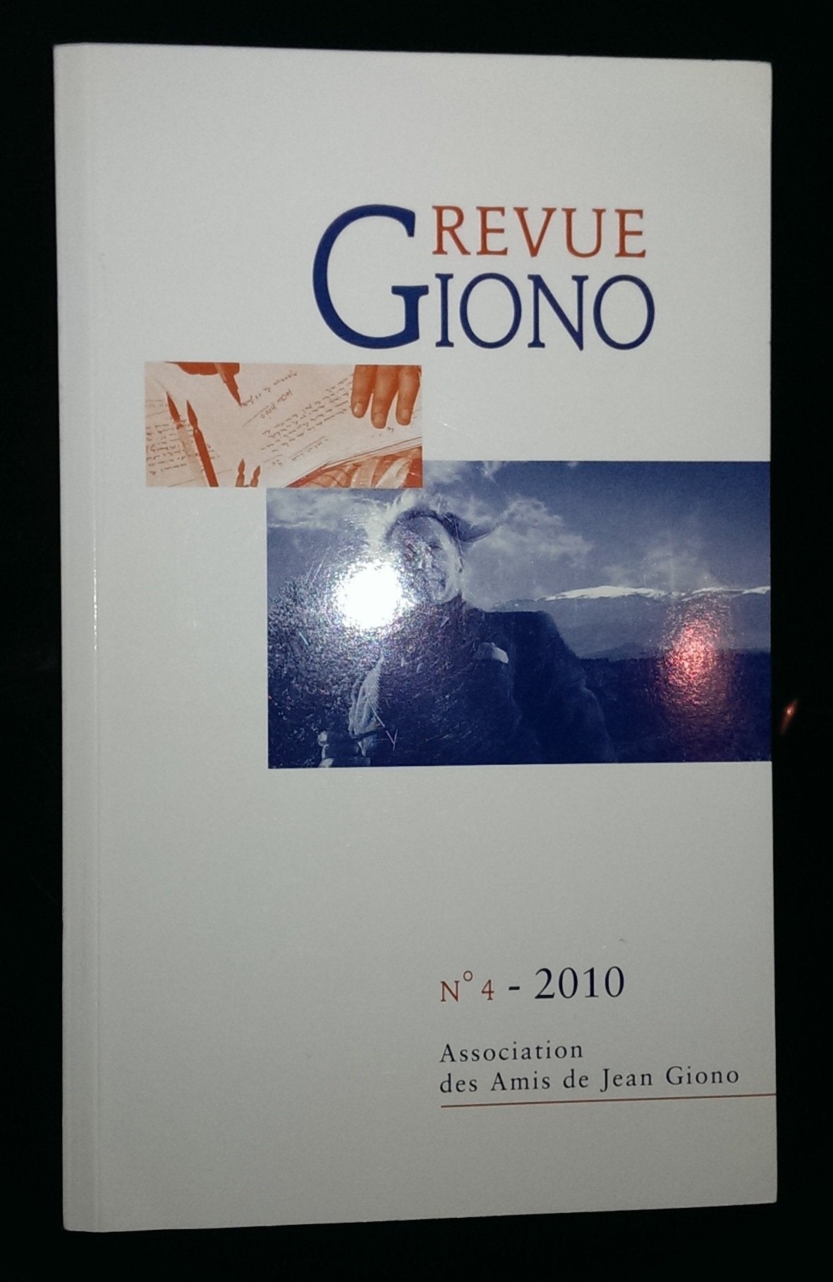 association des amis de jean giono Revue Giono N° 4 2010 Collectif Books