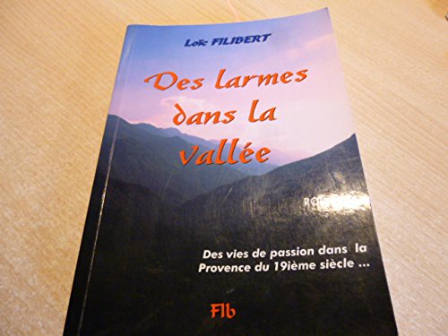 des larmes dans la vallée dvd
