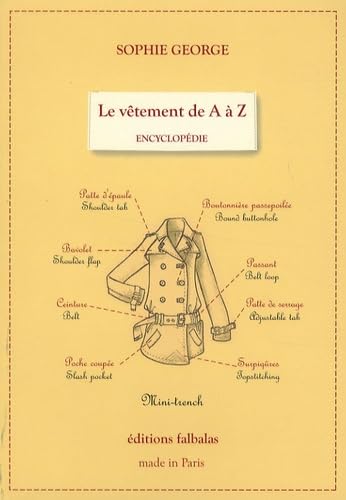 Le vêtement de A à Z: Encyclopédie thématique de la mode et du textile Books