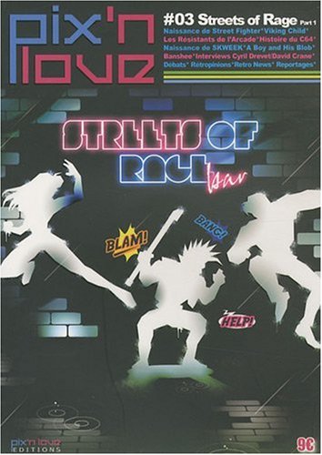 PIX'N LOVE N°3 - STREETS OF RAGE Computer Science