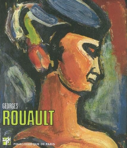 Georges Rouault: Les chefs-d'oeuvre de la collection Idemitsu Catalogue de l'exposition Books