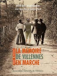 La m‚moire de Villennes en marche Michel Kohn book