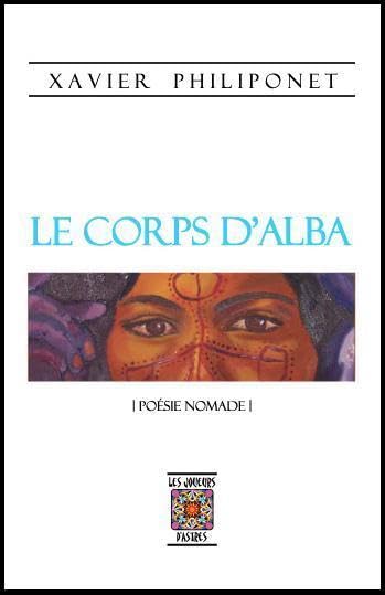 Le Corps d'Alba - Poésie Nomade book