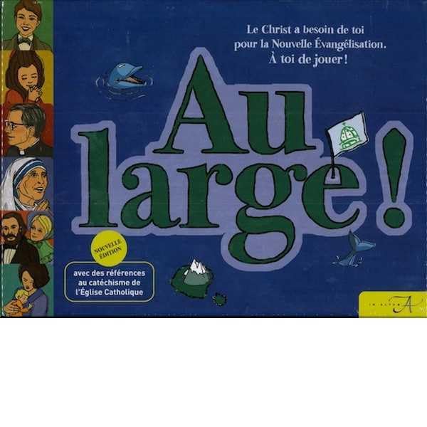 Au large !: Avec des références au catéchisme de l'Eglise catholique - Nouvelle édition book