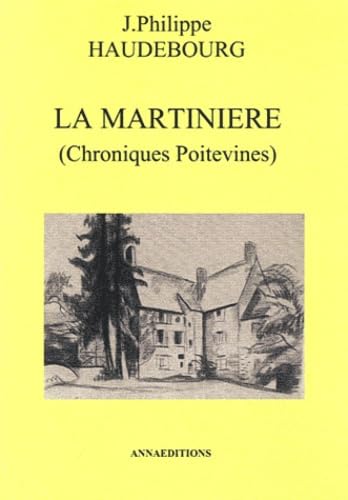 La Martinière: Chroniques Poitevines book
