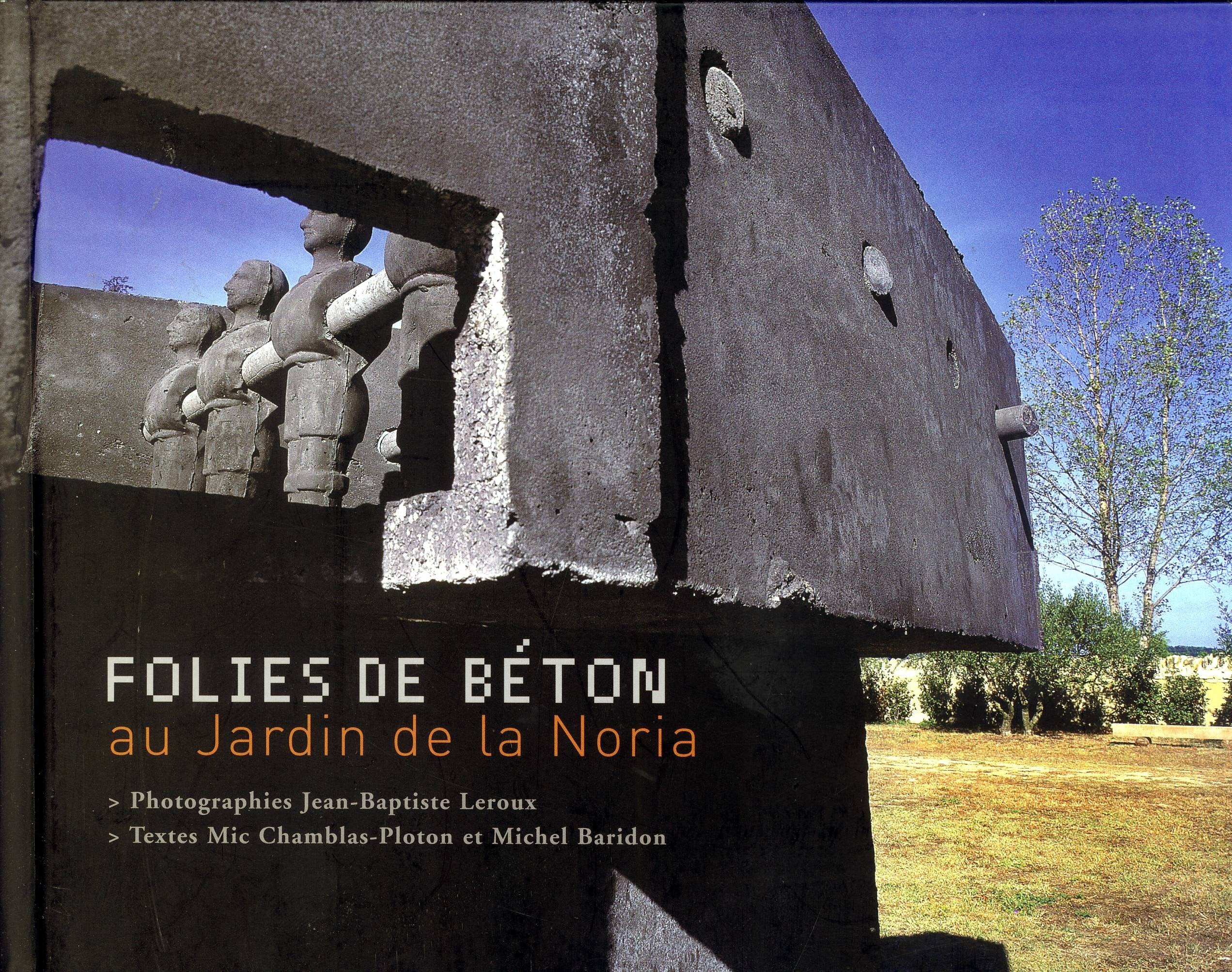Folie de béton au Jardin de la Noria book