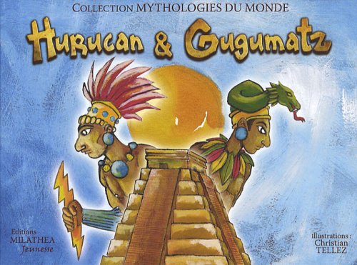 Hurucan et Gugumatz book