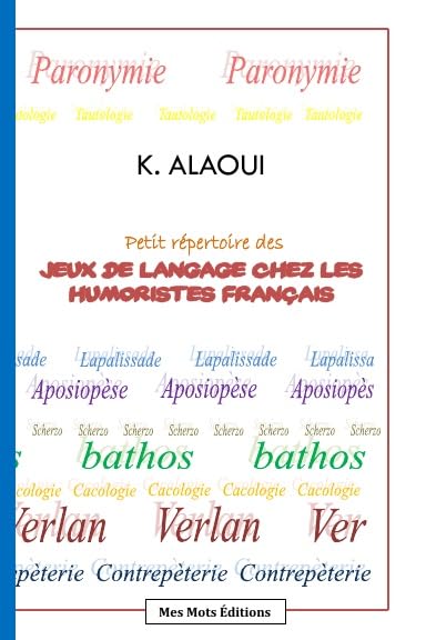 Petit répertoire des jeux de langage chez les humoristes français Books