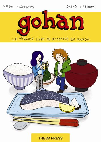 Gohan, la cuisine japonaise est un jeu d´enfant Manga