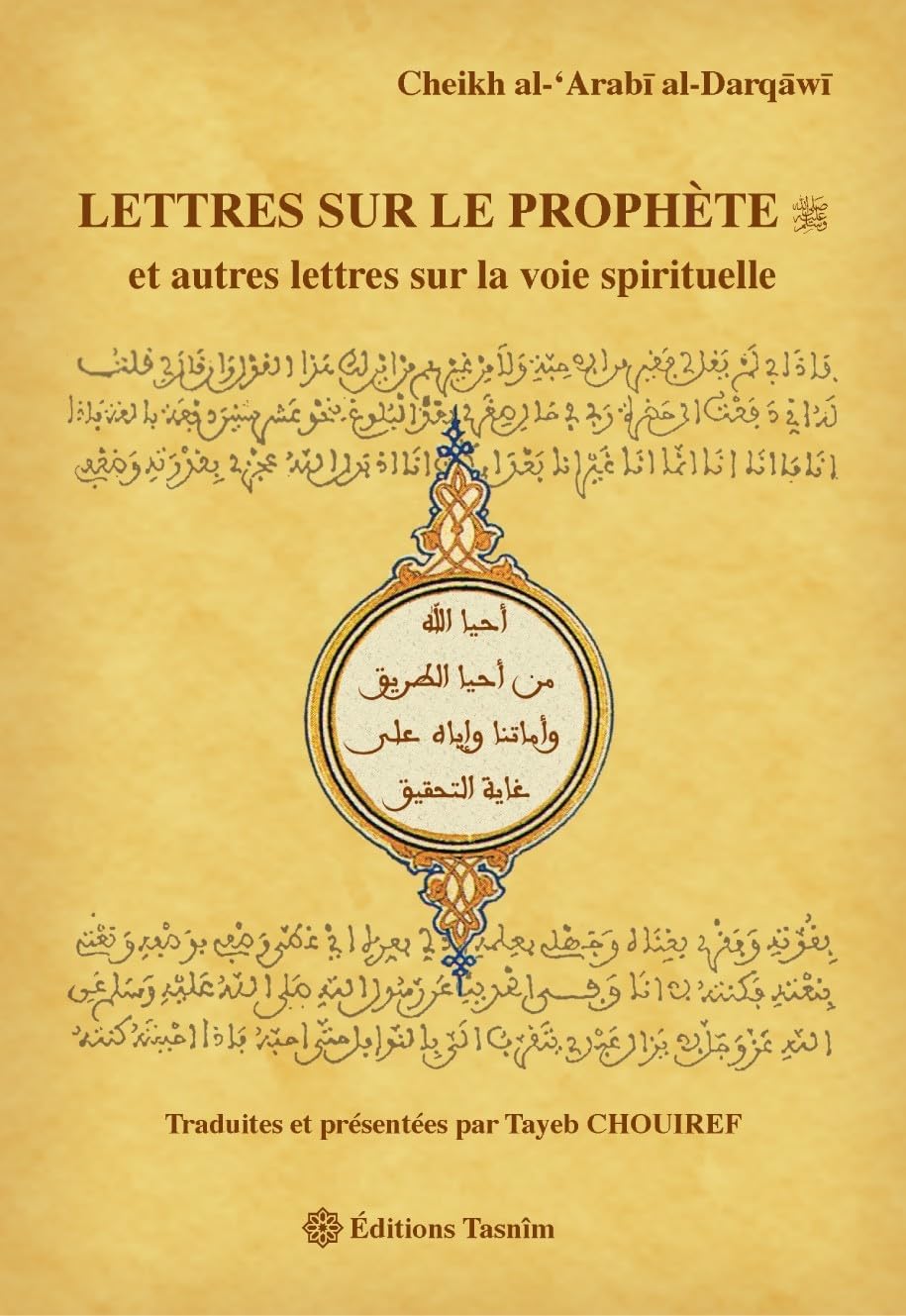 Lettres sur le prophete, et autres lettres sur la voie spirituelle Religion & Esotericism