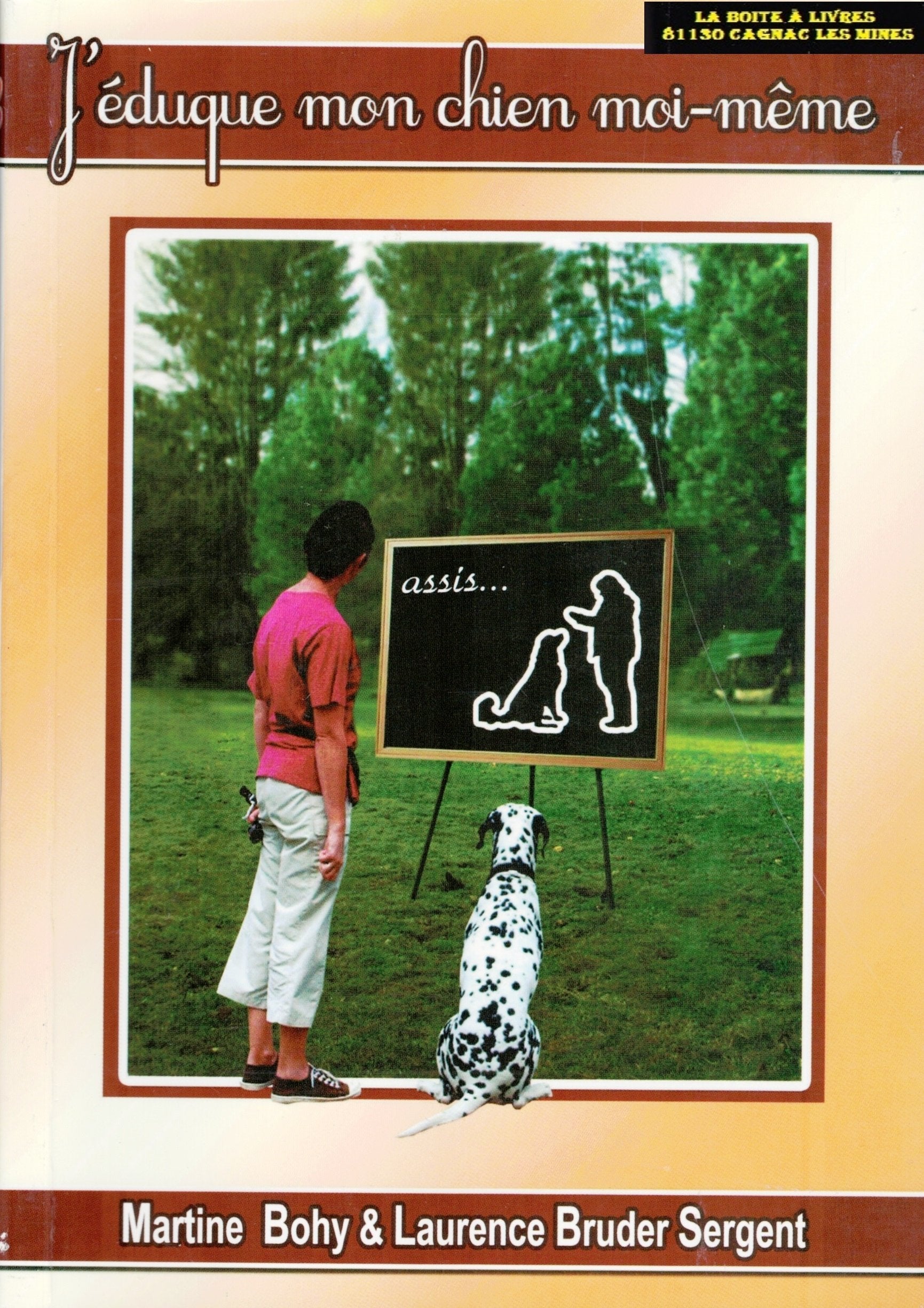 J'éduque mon chien moi-même book