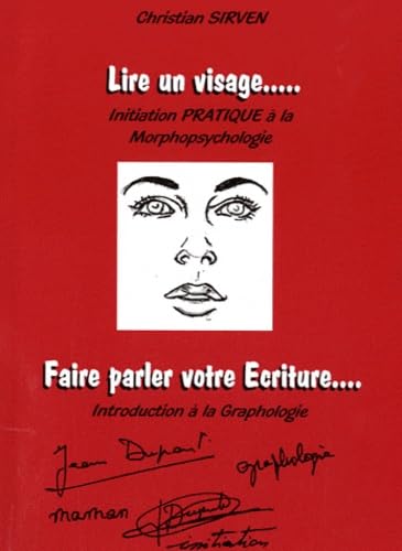 Lire un visage, Pratique de morphopsychologie book