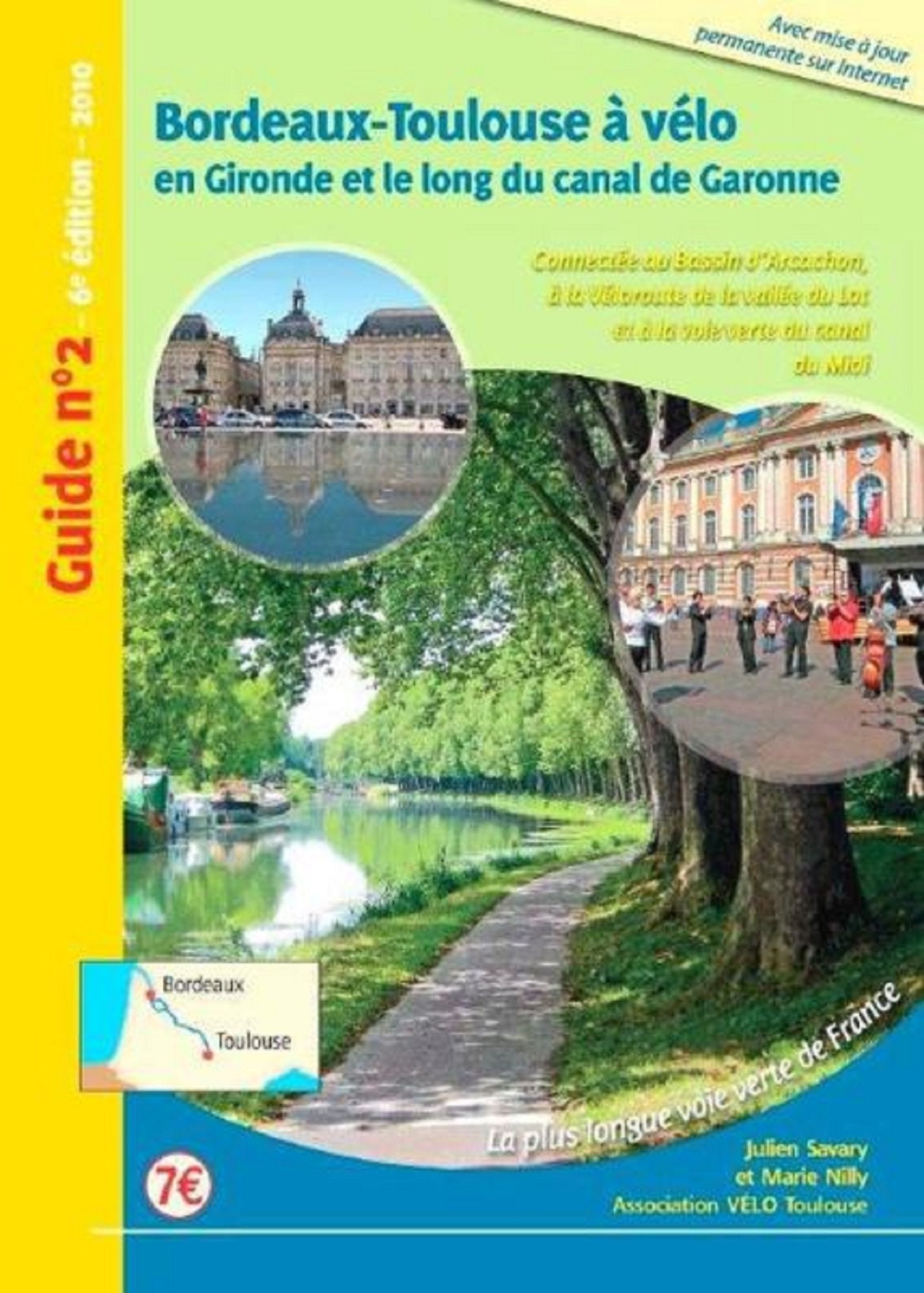 Bordeaux-Toulouse a velo ; en Gironde et le long du canal de Garonne Books