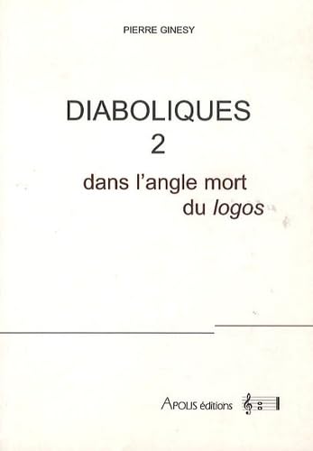 Diaboliques: Tome 2, Dans l'angle mort du Logos book