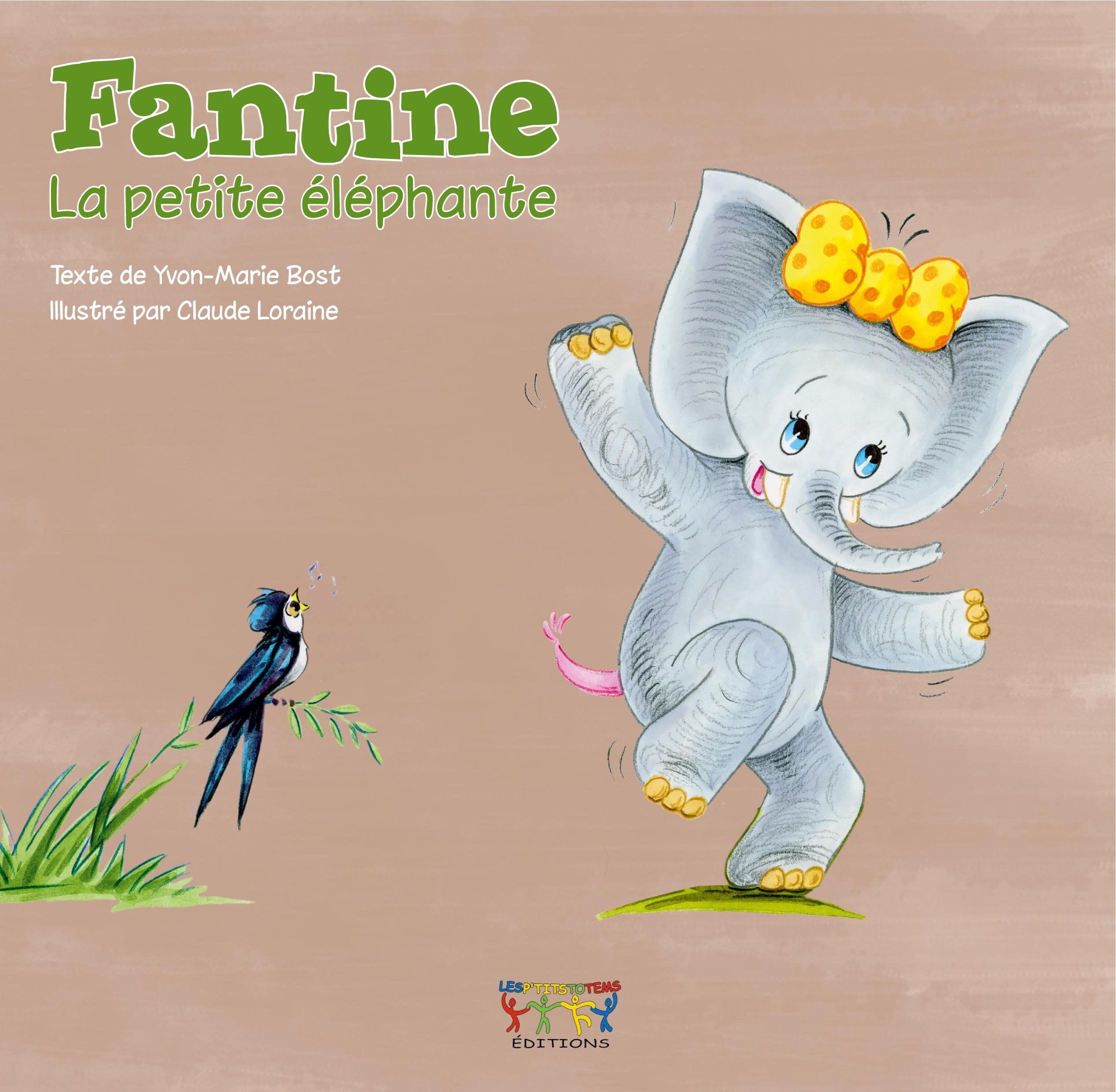 Fantine, la petite éléphante (Les animaux nous parlent) book