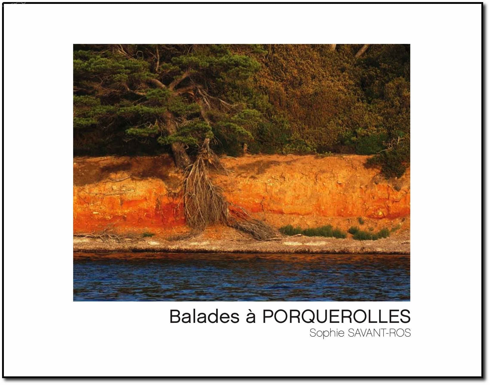 Balades à PORQUEROLLES book