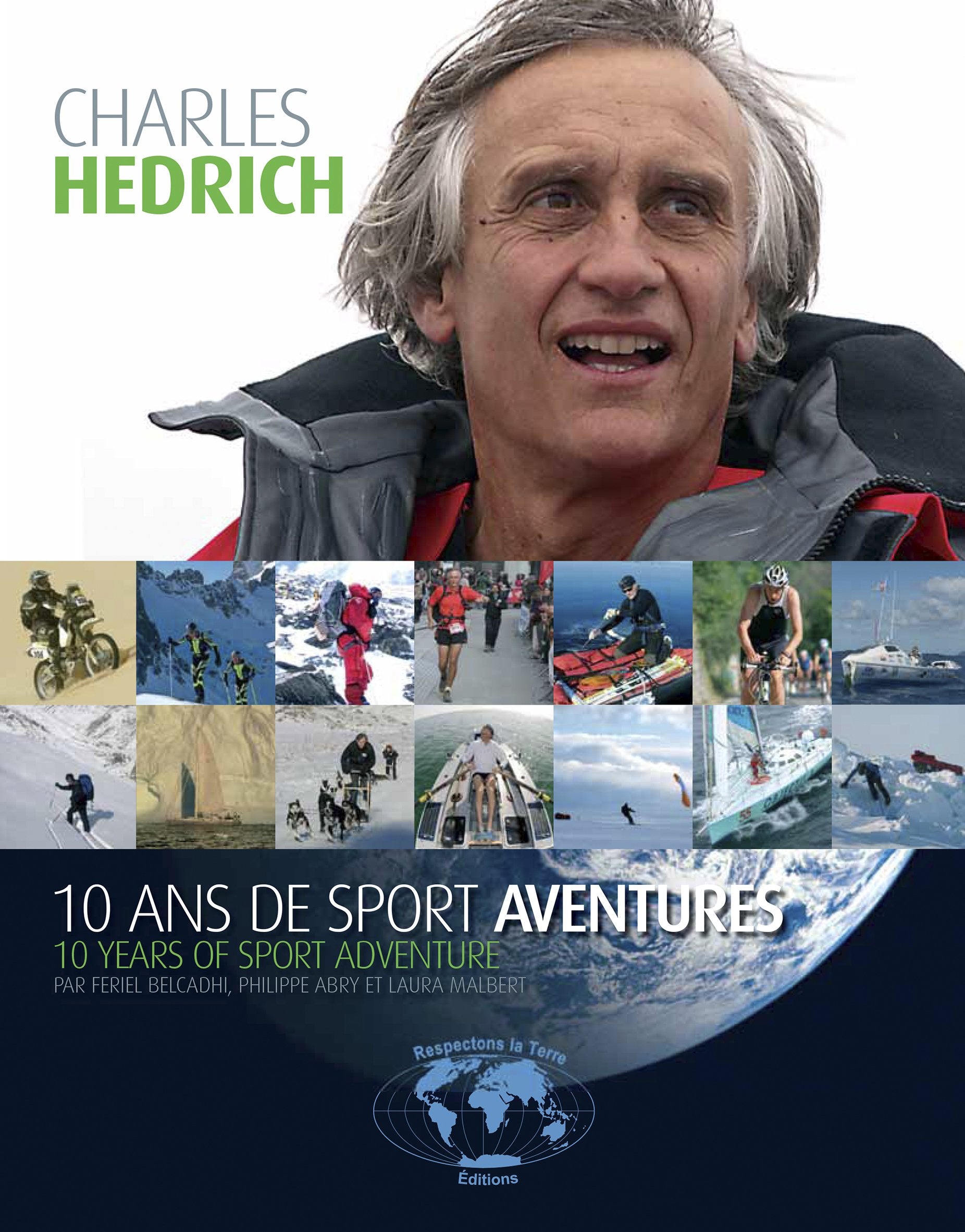 Charles Hedrich: 10 ans de sport aventures book
