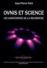 OVNIS ET LA SCIENCE Les aventuriers de la recherche Books