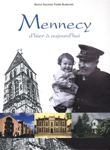 Mennecy d'hier à aujourd'hui book