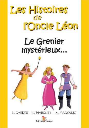 Le Grenier Mystérieux book