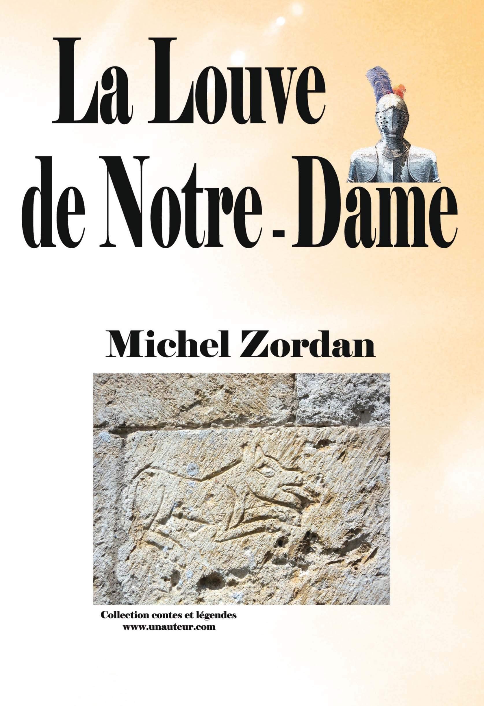 La louve de Notre-Dame - collection Contes et légendes book
