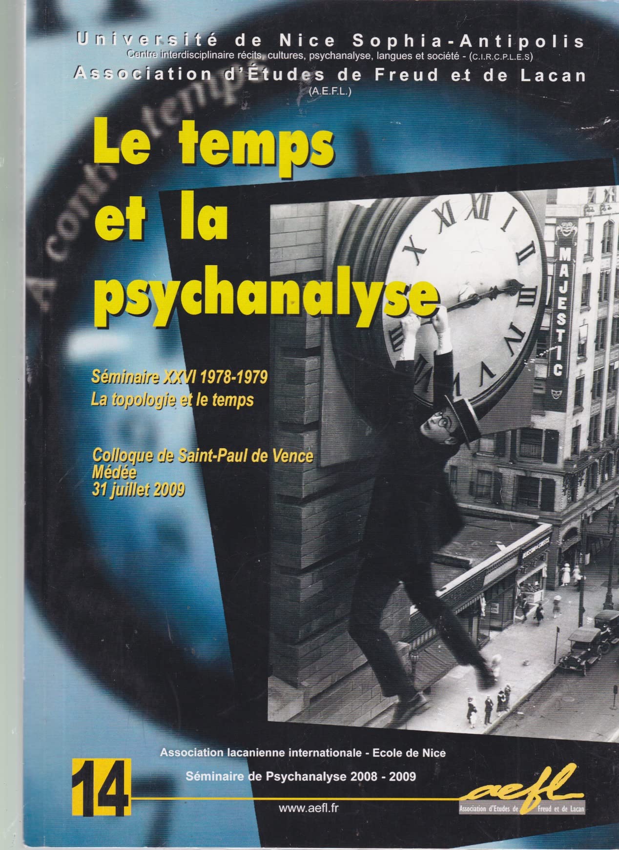 Revue Association Lacanienne Internationale N°14 - Le Temps et la Psychanalyse book