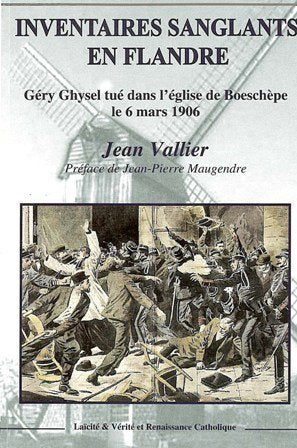Inventaires sanglants en Flandre Politics & History