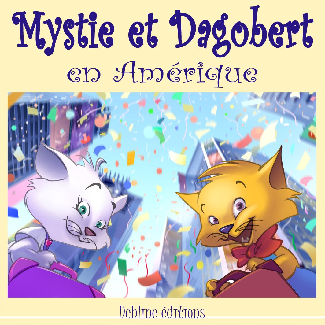 Mystie et Dagobert en Amérique Books