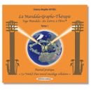 LA MANDALA GRAPHO THERAPIE yoga mandala : des lettres à l'être TOME 1 Lifestyle