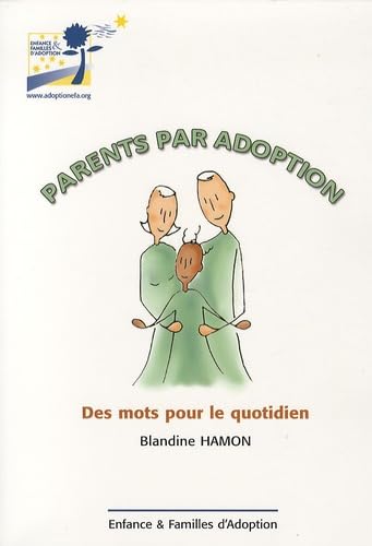 Parents par adoption: Des mots pour le quotidien Books
