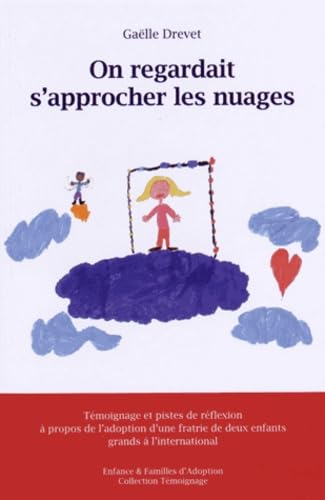 On regardait s'approcher les nuages Books