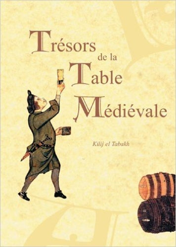 Trésors de la table médiévale. Vol. 1 book
