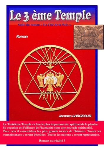 Le troisième temple: Suite du roman La Cité de la Paix book