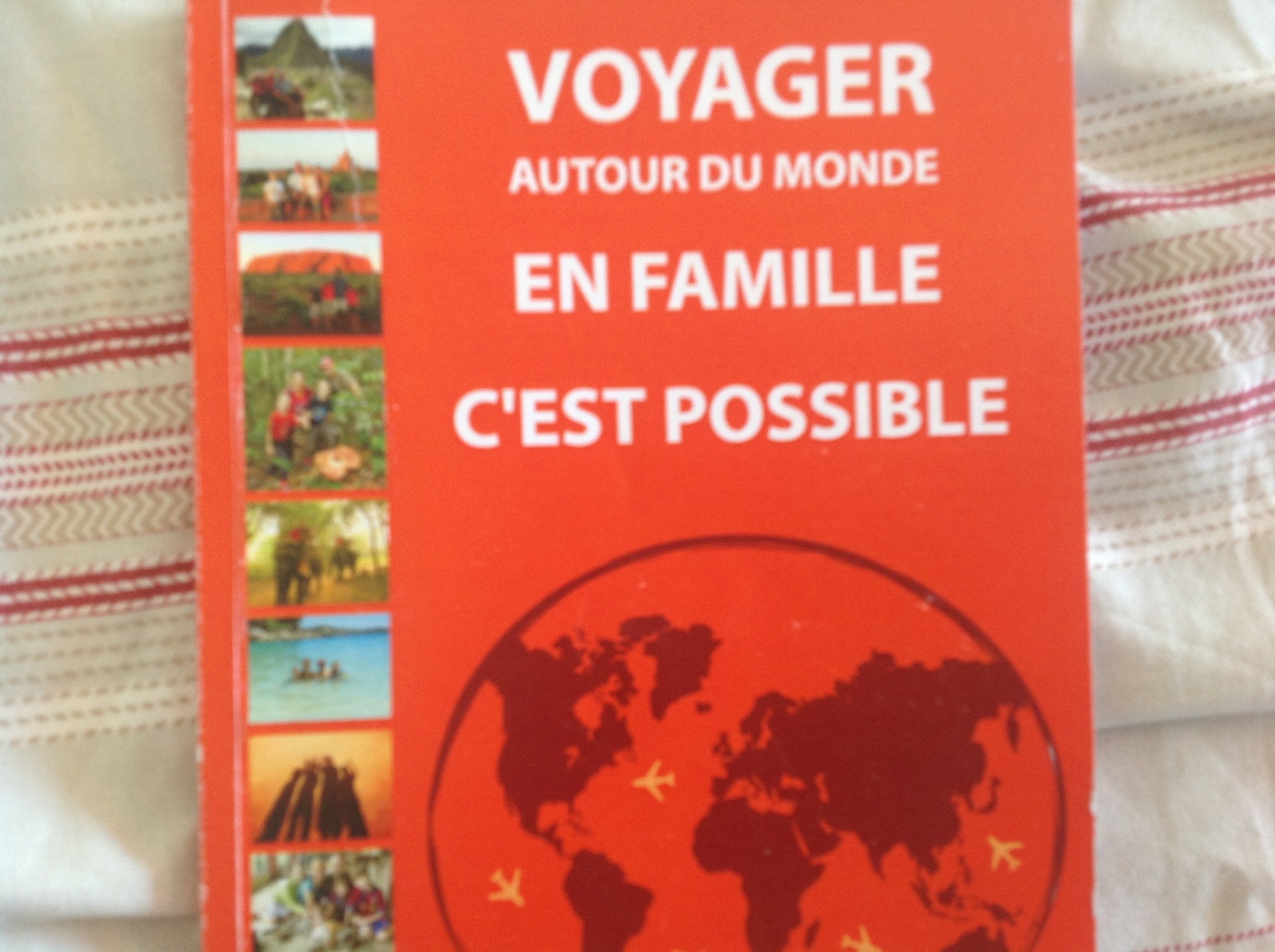 Voyager autour du monde en Famille c'est possible book