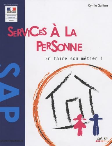 Service à la personne: En faire son métier ! book