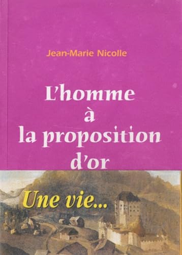 L'homme à la proposition d'or book