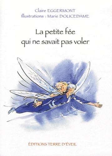 La petite fée qui ne savait pas voler book