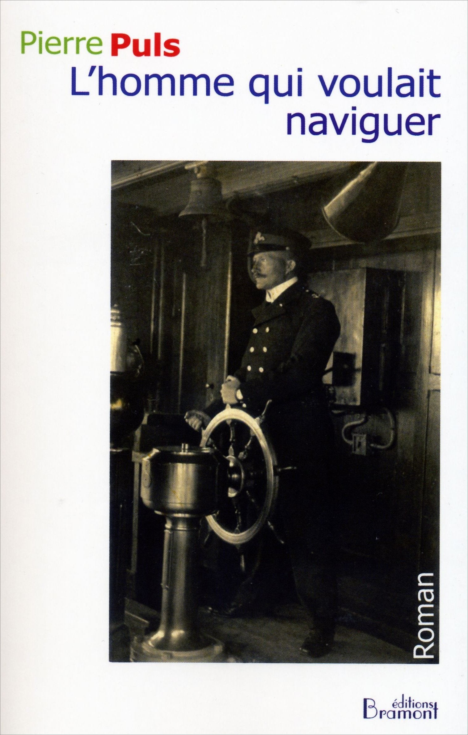 L'homme qui voulait naviguer book