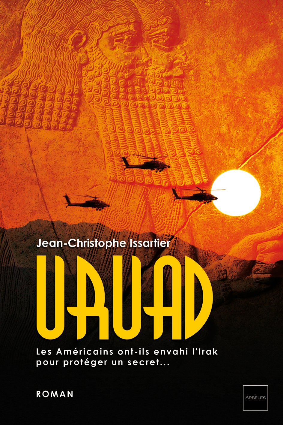 URUAD, les Américains ont-ils envahi l'Irak pour protéger un secret... book