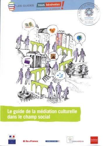 Le guide de la médiation culturelle dans le champ social Books