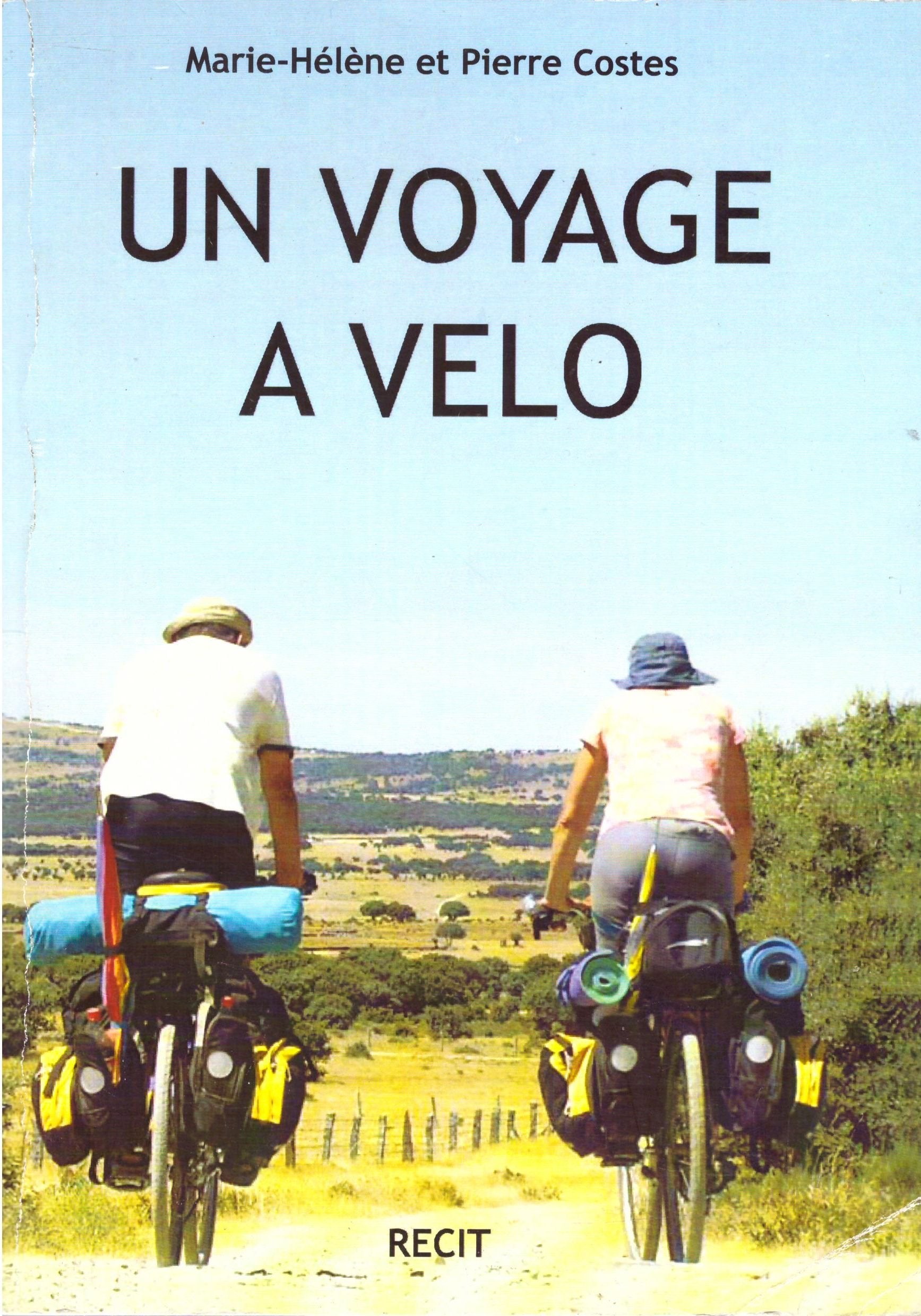 Un voyage à Vélo, récit : 6 mois, 8000 Kms de la Drôme à l'Afrique book