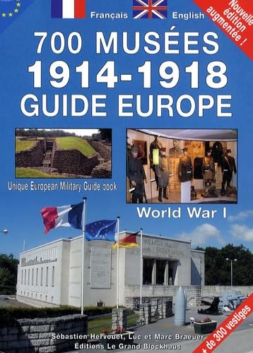 Guide Europe 700 musées 1914-1918 book