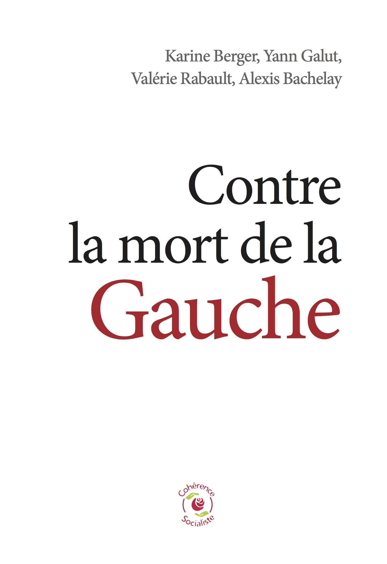 Contre la mort de la Gauche book