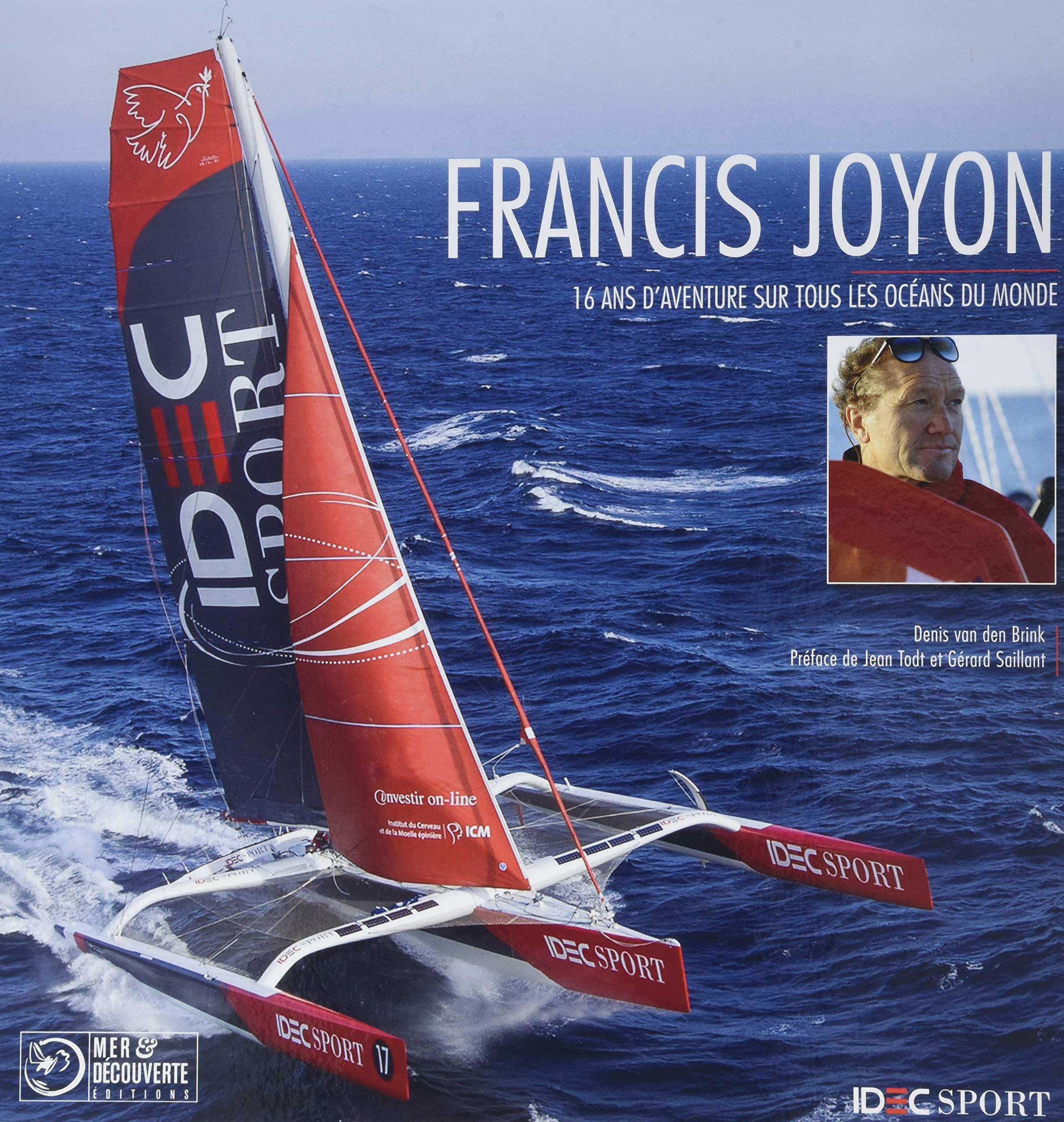 Francis JOYON, 16 ans de records sur tous les océa book