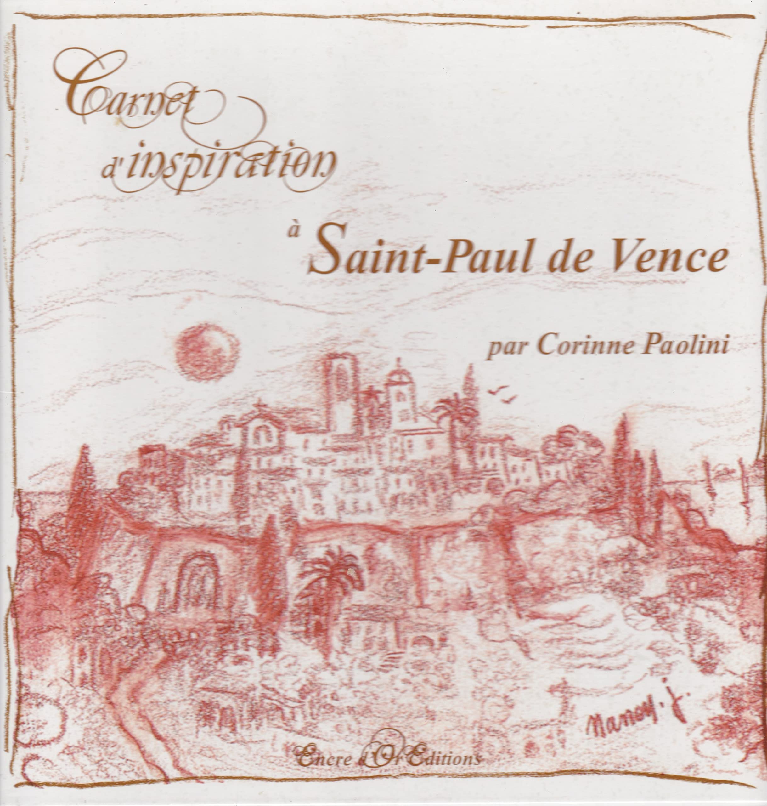 Carnet d'inspiration à Saint-Paul de Vence book