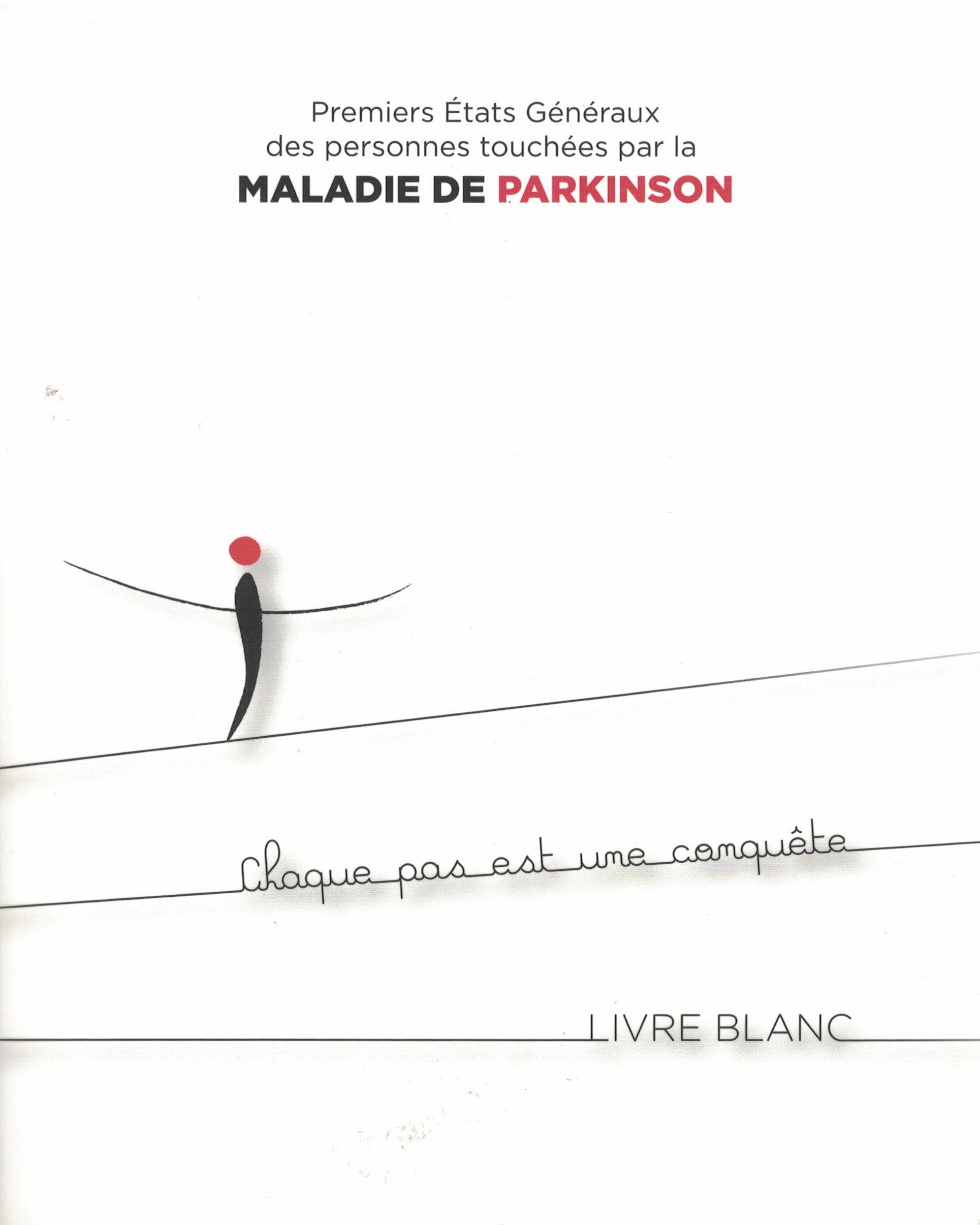 Premiers etats generaux des personnes touchees par la maladie de parkinson book